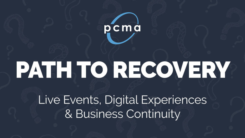 The Next Normal: Live Events, Digital Experiences & Business Continuity
