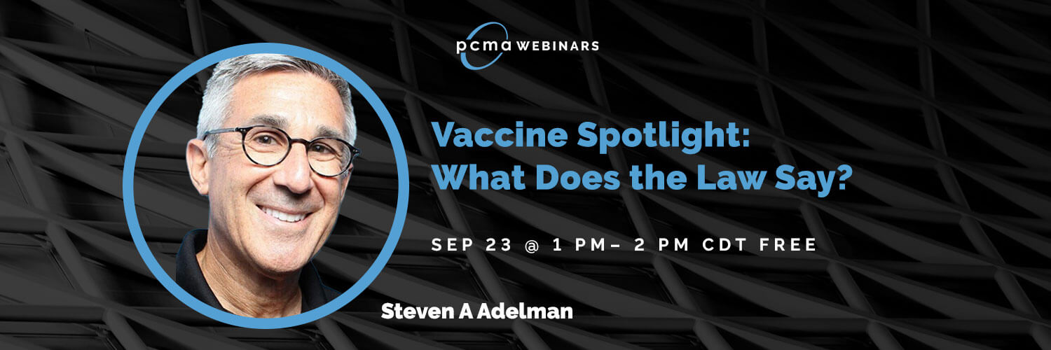 Vaccine Spotlight Webinar: What Does the Law Say?
