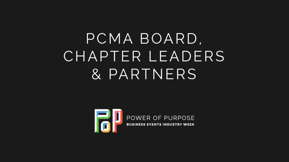 PCMA’s Board of Directors & Trustees, Chapter Leaders and Partners