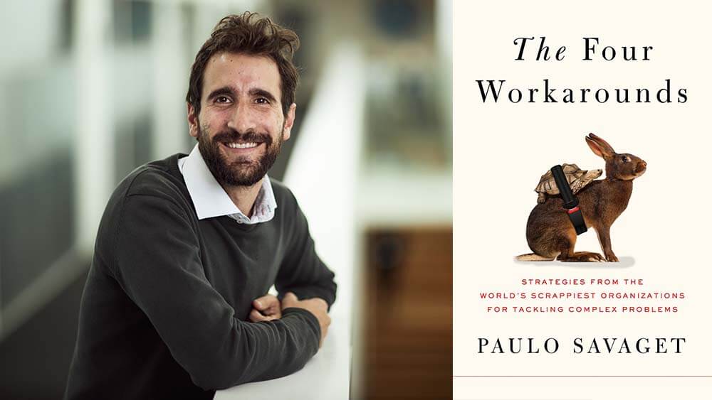 Paulo Savaget and The Four Workarounds book