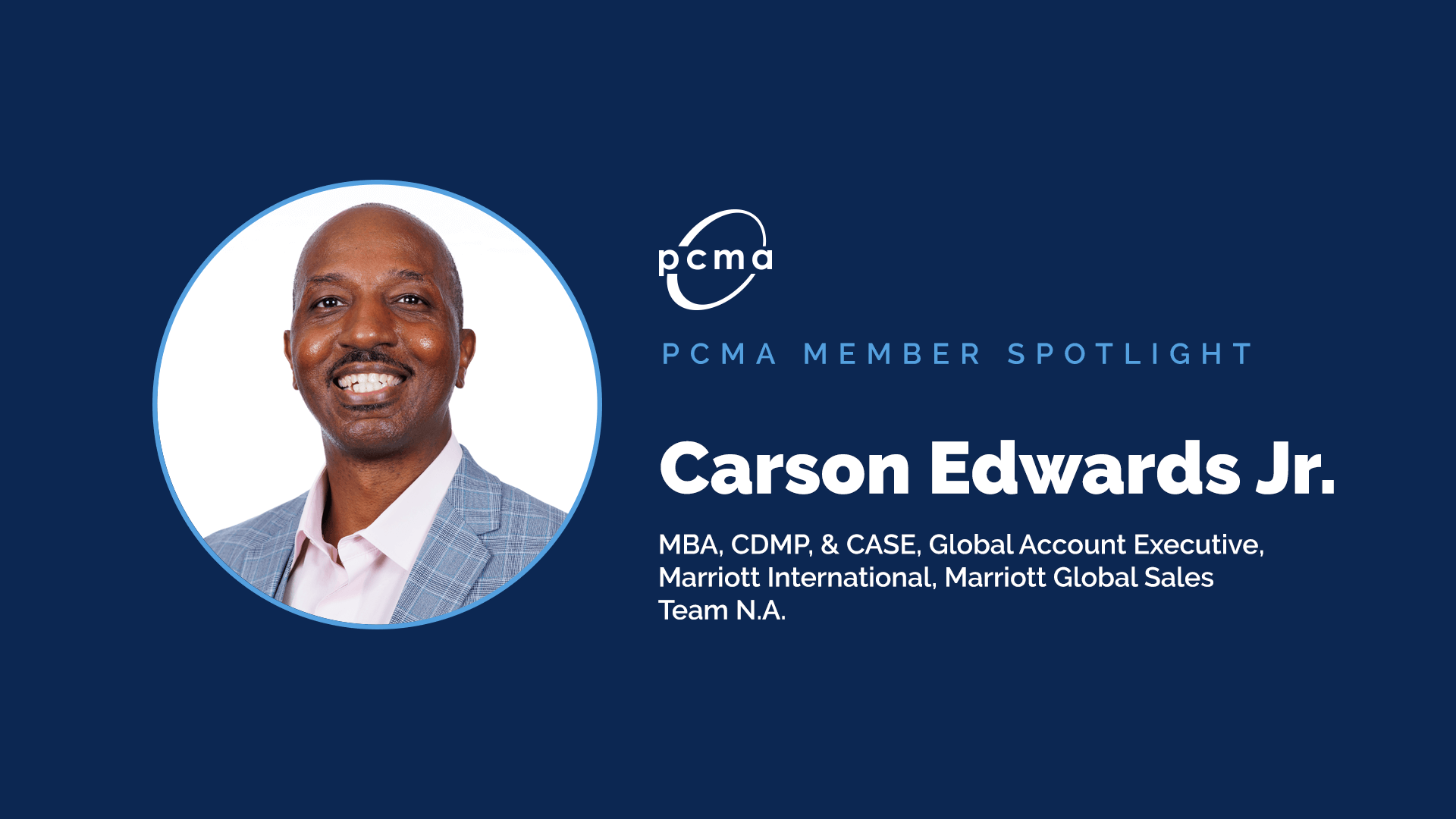 Carson Edwards Jr. | PCMA Member Spotlight