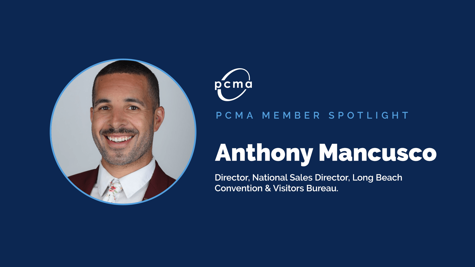 Anthony Mancusco PCMA Member Spotlight