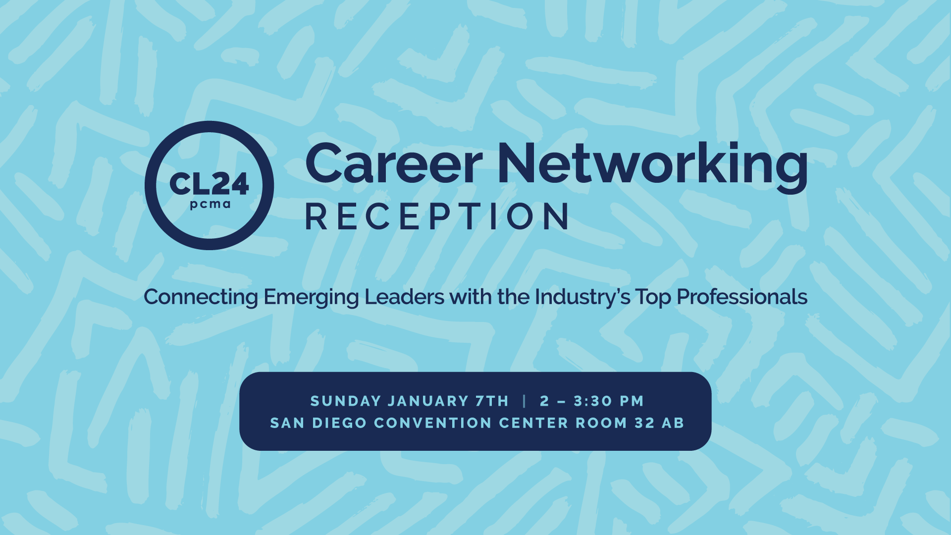CL24 Onsite Career Networking Reception PCMA