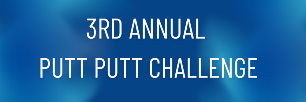 3rd Annual Putt Putt Challenge | PCMA